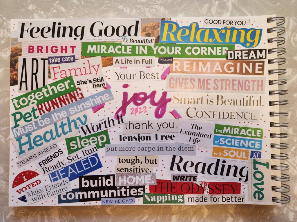 A vision board collage that Amanda created at Gilda's Club
